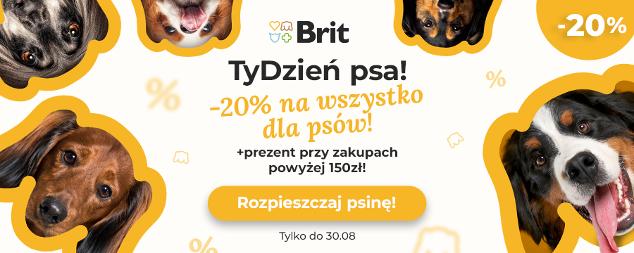 TyDzień psa! -20% na artykuły dla ps&oacute;w ( z wykluczeniem kategorii Promocje i Outlet) Do każdego zakupu powyżej 150zł prezent gratis!