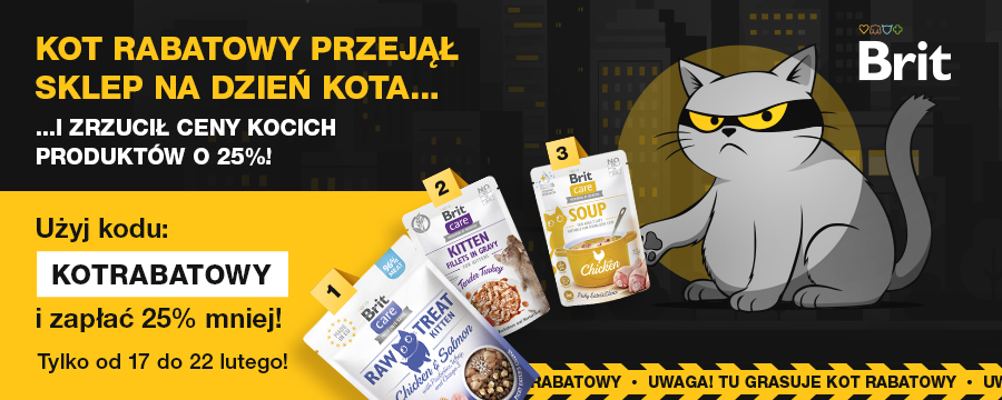 Baner informacyjny o promocji. Kliknij, aby przekierować Kot Rabatowy przejął sklep na dzień kota i zrzucił ceny kocich produktów o 25%. Użyj kodu: KOTRABATOWY i zapłać o 25% mniej za produkty dla kotów!